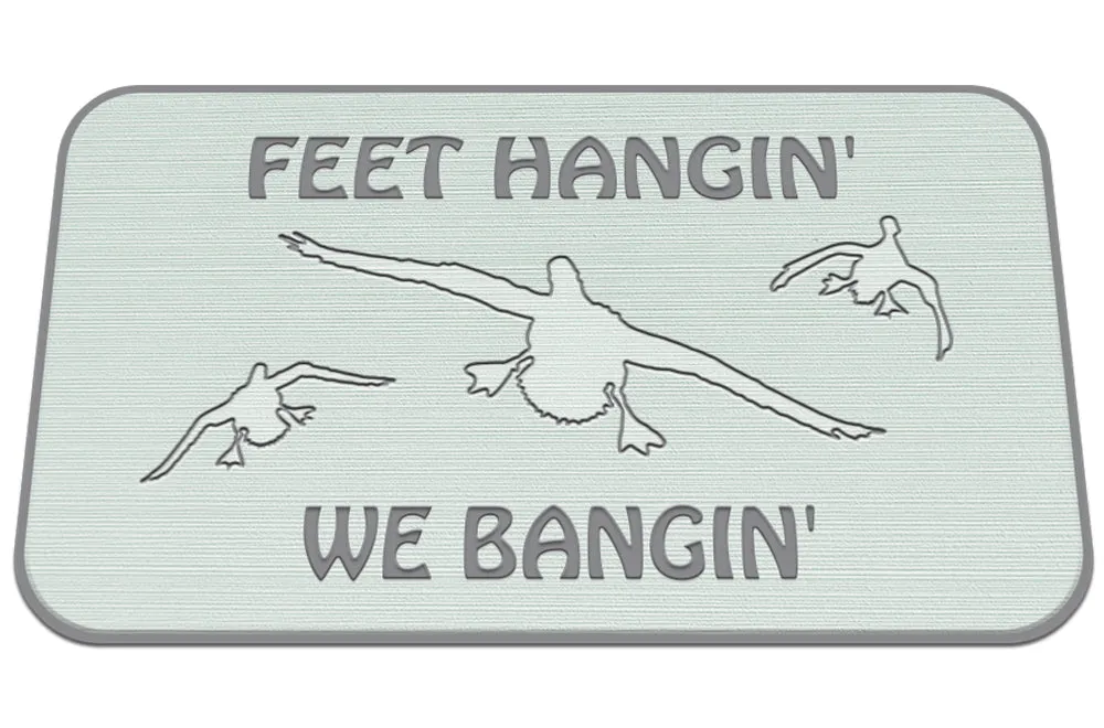 FEET HANGIN - SF/SG
