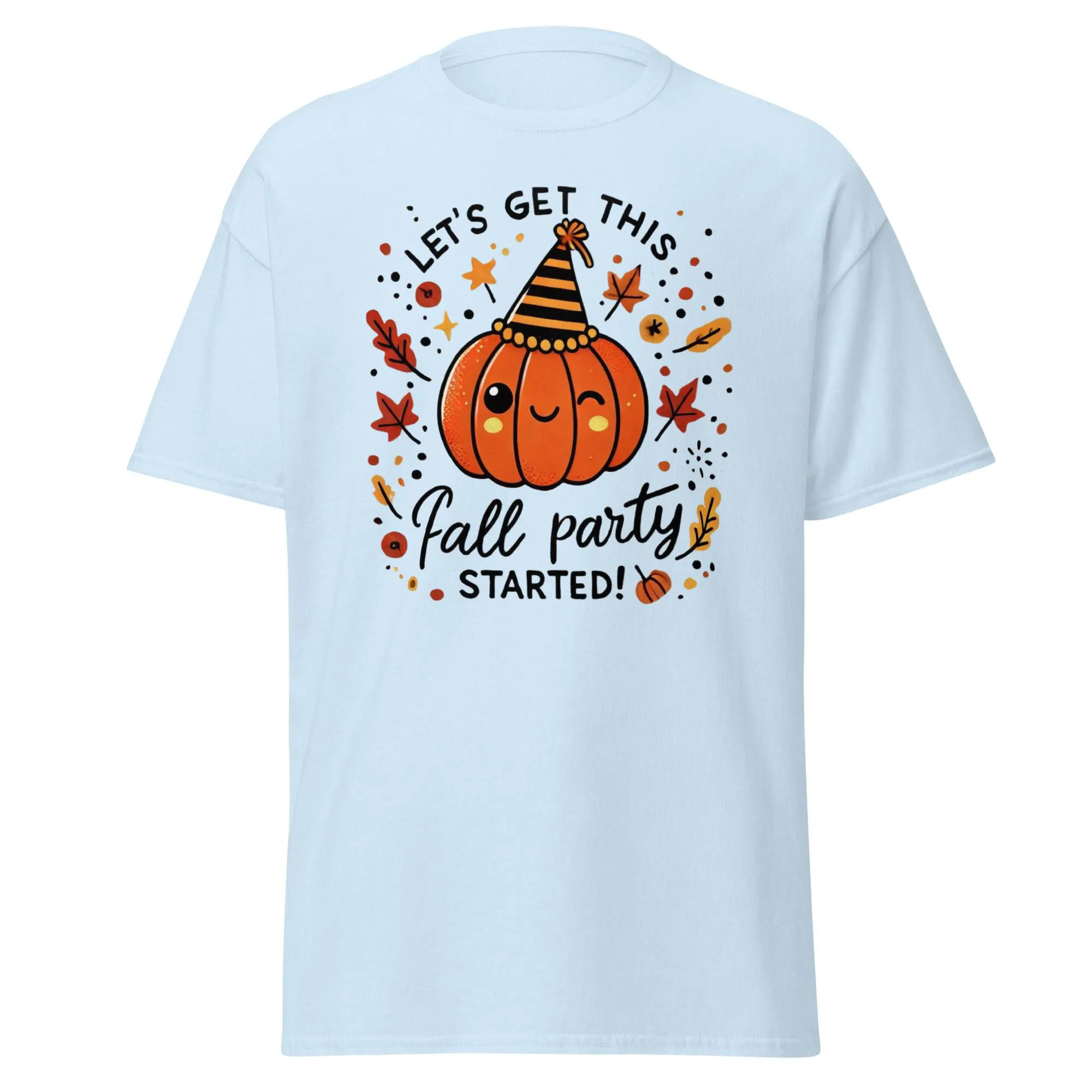 Unisex Fall Printed T-shirt – "Let’s Get This Fall Party Started" – Fun Fall Graphic Tee for Autumn Lovers