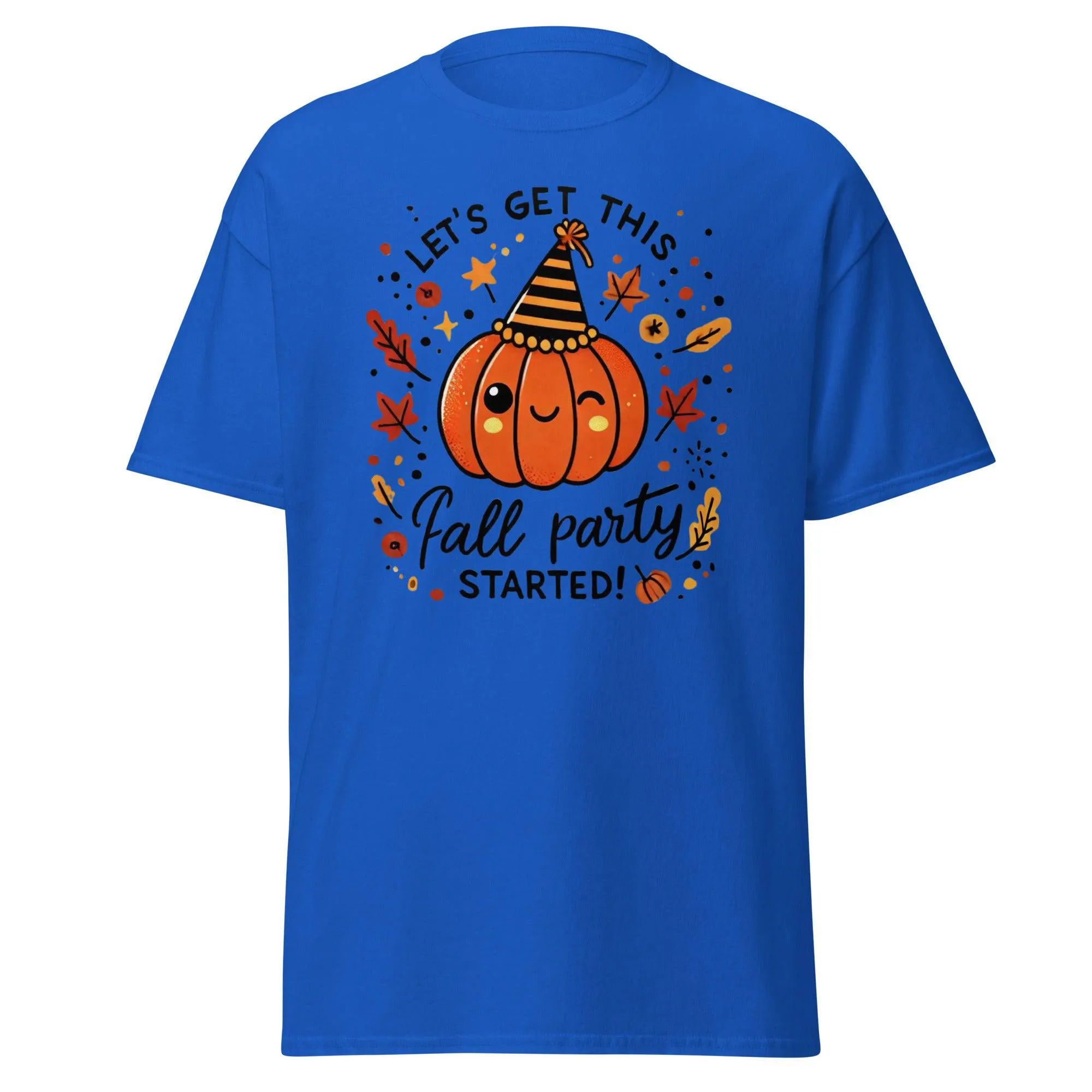 Unisex Fall Printed T-shirt – "Let’s Get This Fall Party Started" – Fun Fall Graphic Tee for Autumn Lovers