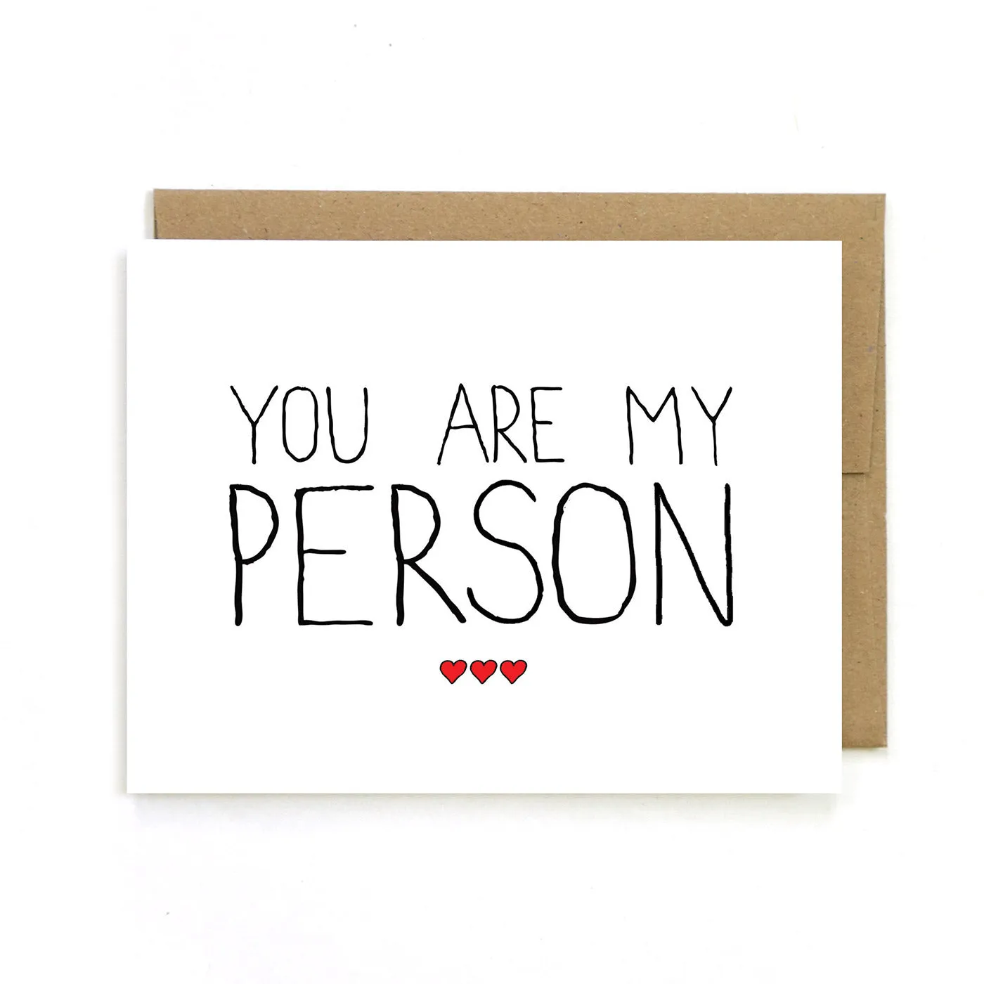 You Are My Person Greeting Card